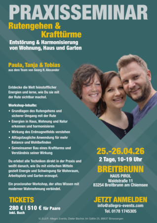 Praxisseminar Rutengehen und Krafttüme