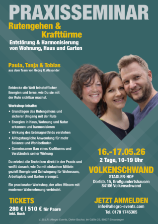 Praxisseminar Rutengehen und Krafttüme